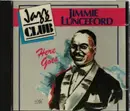 CD - Jimmie Lunceford And His Orchestra - Here Comes - Mono