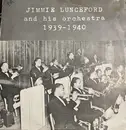 LP - Jimmie Lunceford And His Orchestra - Jimmie Lunceford And His Orchestra 1939-1940 - Mono
