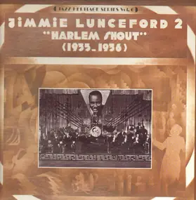 Jimmie Lunceford - 'Harlem Shout' Vol. 2 (1935-1936)