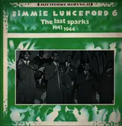 LP - Jimmie Lunceford - Jazz Heritage - Jimmie Lunceford 'The Last Sparks' (1941-1944)