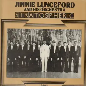 Jimmie Lunceford - Stratospheric