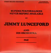 Jimmie Lunceford And His Orchestra - Superb Performances Never Before Available