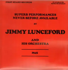 Jimmie Lunceford & His Orchestra - Superb Performances Never Before Available