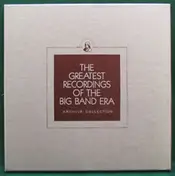 Jimmie Lunceford - The Greatest Recordings Of The Big Band Era