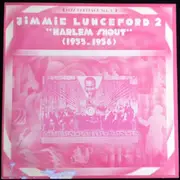 LP - Jimmie Lunceford - Vol. 2 'Harlem Shout' (1935-1936)