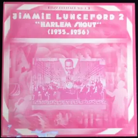 Jimmie Lunceford - Vol. 2 'Harlem Shout' (1935-1936)