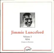 Jimmie Lunceford - Volume 2 - 1934 - Complete Edition