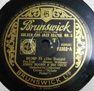 Jimmie Noone And His Orchestra - Bump It / Four Or Five Times