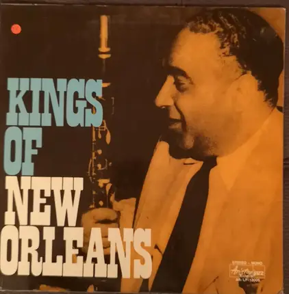 Jimmie Noone & Bunk Johnson - Kings Of New Orleans