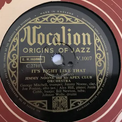 Jimmie Noone's Apex Club Orchestra - My Daddy Rocks Me / It's Tight Like That