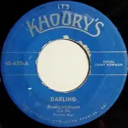 Jimmie Newman And His Rhythm Boys - Darling / You Didn't Have To Go