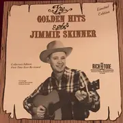 LP - Jimmie Skinner - The Golden Hits Of Jimmie Skinner