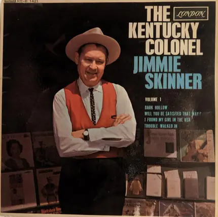 Jimmie Skinner - The Kentucky Colonel Vol 1