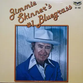 Jimmie Skinner - Jimmie Skinner's #1 Bluegrass