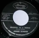 7inch Vinyl Single - Jimmie Skinner - Married To A Friend