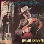 Jimmie Skinner - Requestfully Yours