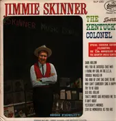 Jimmie Skinner - The Kentucky Colonel