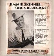 Jimmie Skinner - Sings Bluegrass