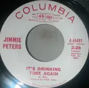 7inch Vinyl Single - Jimmie Peters - It's Drinking Time Again