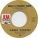 7inch Vinyl Single - Jimmie Rodgers - What A Strange Town (The People Had No Faces)