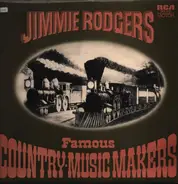 Jimmie Rodgers - Famous Country-Music Makers