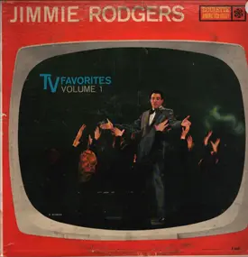 Jimmie Rodgers - Jimmie Rodgers TV Favorites: Volume 1