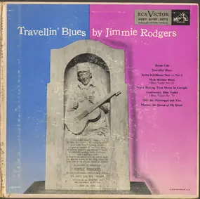 Jimmie Rodgers - Travellin' Blues