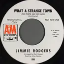 7inch Vinyl Single - Jimmie Rodgers - What A Strange Town (The People Had No Faces)
