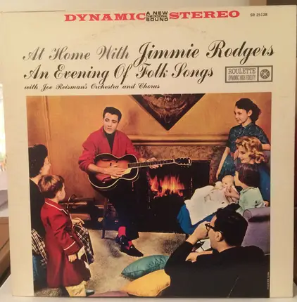 Jimmie Rodgers With Joe Reisman And His Orchestra And Chorus - At Home With Jimmie Rodgers - An Evening Of Folk Songs