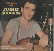 Jimmie Rodgers With Joe Reisman And His Orchestra And Chorus - Folk Songs With Jimmie Rodgers