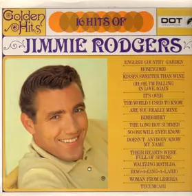Jimmie Rodgers - Golden Hits - 16 Hits Of