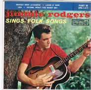 Jimmie Rodgers - Jimmie Rodgers Sings Folk Songs (Part III)