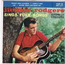 7inch Vinyl Single - Jimmie Rodgers - Jimmie Rodgers Sings Folk Songs (Part III)