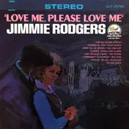 Jimmie Rodgers - Love Me, Please Love Me