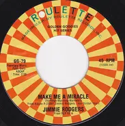 Jimmie Rodgers - Make Me A Miracle / Bimbombey
