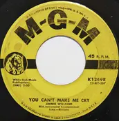 Jimmie Williams - You Can't Make Me Cry/Again