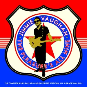 Jimmie Vaughan - Pleasure's All Mine