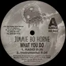 12inch Vinyl Single - Jimmie Bo Horne, Jimmy 'Bo' Horne - What You Do