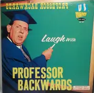 Professor Backwards, Jimmie Edmondson - Laugh With Professor Backwards