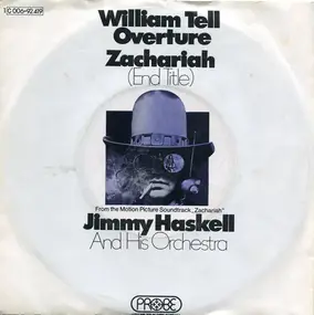 Jimmie Haskell - William Tell Overture / Zachariah (End Title)