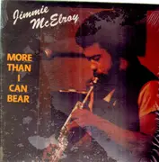 LP - Jimmie McElroy - More Than I Can Bear