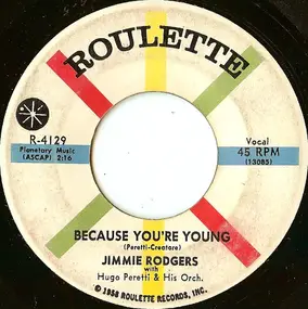 Jimmie Rodgers - Because You're Young