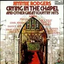LP - Jimmie Rodgers - Crying In The Chapel And Other Great Country Hits