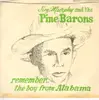 7inch Vinyl Single - Jim Murphy and the Pine Barons - Remember The Boy From Alabama - rare country