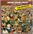 LP - Jimmy Takeuchi & His Exciters - Drum Drum Drum: The Beatles