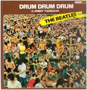 LP - Jimmy Takeuchi & His Exciters - Drum Drum Drum: The Beatles