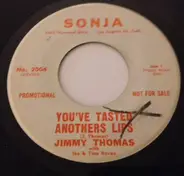 Jimmy Thomas - You've Tasted Anothers Lips