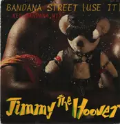 12inch Vinyl Single - Jimmy The Hoover - Bandana Street (Use It)