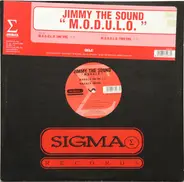 Jimmy The Sound - M.O.D.U.L.O.