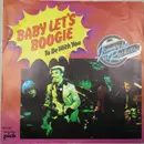 7inch Vinyl Single - Jimmy & The Rackets - Baby Let's Boogie